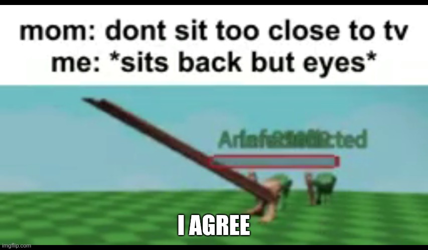 Don't sit back | I AGREE | image tagged in don't sit back | made w/ Imgflip meme maker
