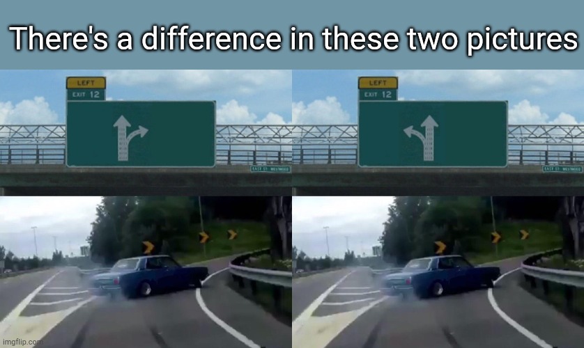 Car drifting and then returning to highway : r/MemeTemplatesOfficial
