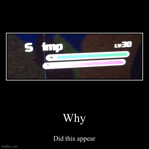 image tagged in funny,demotivationals | made w/ Imgflip demotivational maker