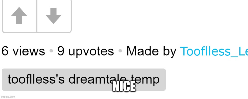 noice | NICE | made w/ Imgflip meme maker