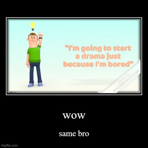 image tagged in funny,demotivationals | made w/ Imgflip demotivational maker