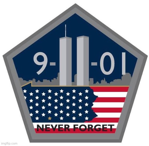 Never Forget | image tagged in never forget,911 | made w/ Imgflip meme maker