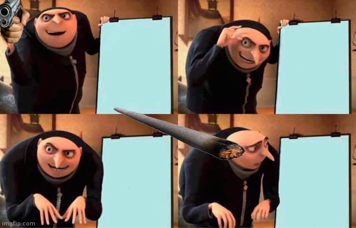 Gru's Plan | image tagged in memes,gru's plan | made w/ Imgflip meme maker