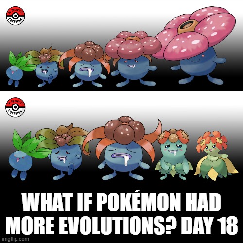 Check the tags Pokemon more evolutions for each new one. | WHAT IF POKÉMON HAD MORE EVOLUTIONS? DAY 18 | image tagged in memes,blank transparent square,pokemon more evolutions,oddish,pokemon,why are you reading this | made w/ Imgflip meme maker