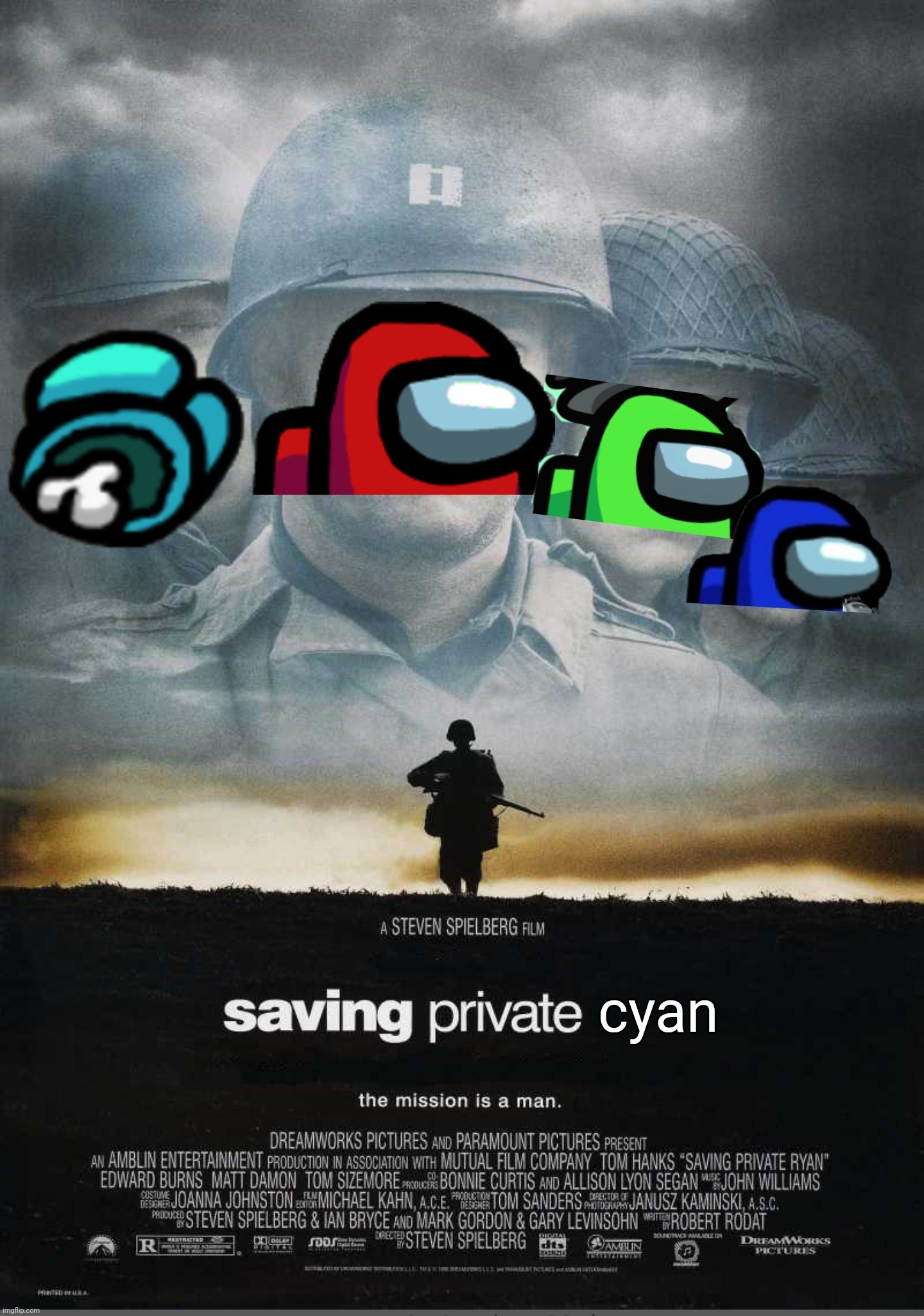Saving Private Cyan | image tagged in among us,saving private ryan,saving private cyan,there is one impostor among us | made w/ Imgflip meme maker