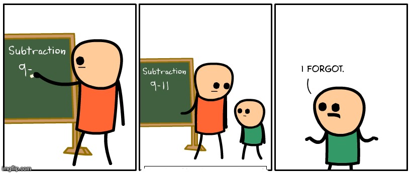 Subtraction | image tagged in cyanide and happiness,cyanide,comics/cartoons,comics,comic,mathematics | made w/ Imgflip meme maker