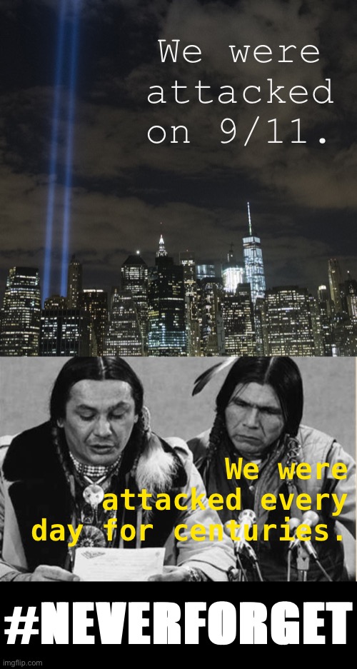 High Quality Native Americans 9/11 Blank Meme Template