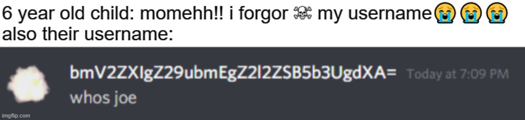 they literally slam their keyboard while making a username | made w/ Imgflip meme maker