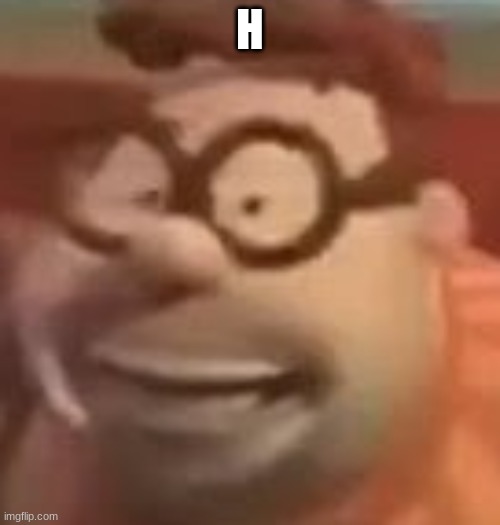 carl wheezer sussy | H | image tagged in carl wheezer sussy | made w/ Imgflip meme maker