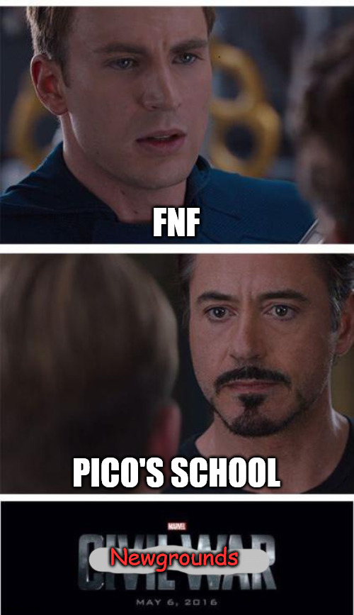 i like pico's school better | FNF; PICO'S SCHOOL; Newgrounds | image tagged in memes,marvel civil war 1,fnf,pico | made w/ Imgflip meme maker