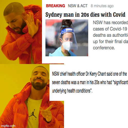 Alarmist Covid headlines | image tagged in memes,drake hotline bling,covid-19,news headlines,alarmism | made w/ Imgflip meme maker