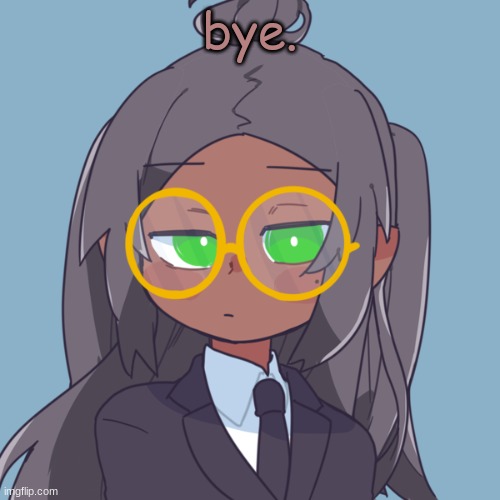 mk. da mafia leader- | bye. | made w/ Imgflip meme maker