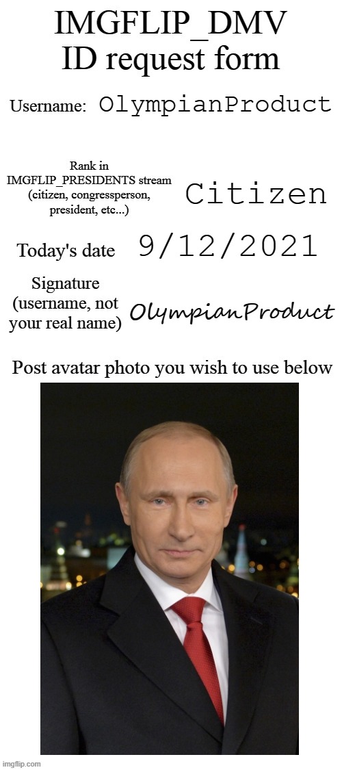 DMV ID Request Form | OlympianProduct Citizen 9/12/2021 OlympianProduct | image tagged in dmv id request form | made w/ Imgflip meme maker