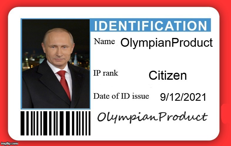 DMV ID Card | OlympianProduct; Citizen; 9/12/2021 | image tagged in dmv id card | made w/ Imgflip meme maker