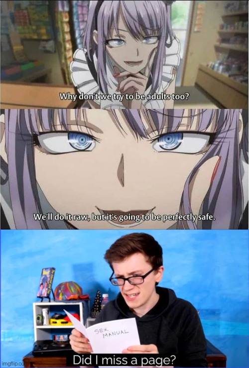 Hentai logic. . .!!! | image tagged in did i miss a page,hentai,anime,memes,funny | made w/ Imgflip meme maker