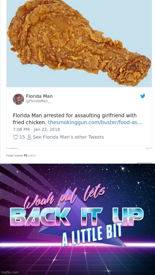 Florida… just florida | image tagged in lets back it up a bit | made w/ Imgflip meme maker