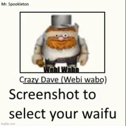webi wabo iwabi waboo | made w/ Imgflip meme maker
