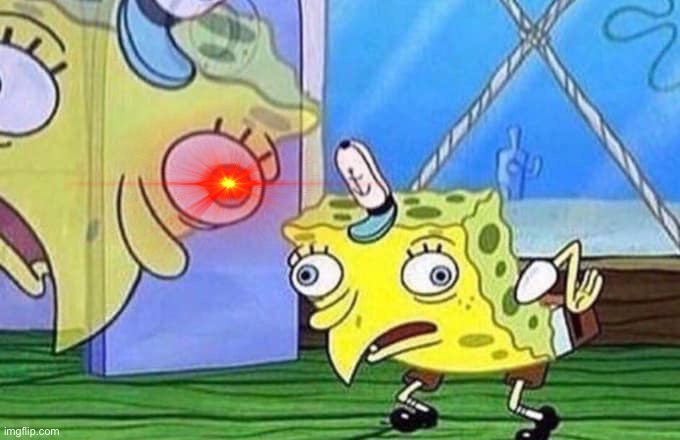 Mocking Spongebob | image tagged in mocking spongebob | made w/ Imgflip meme maker
