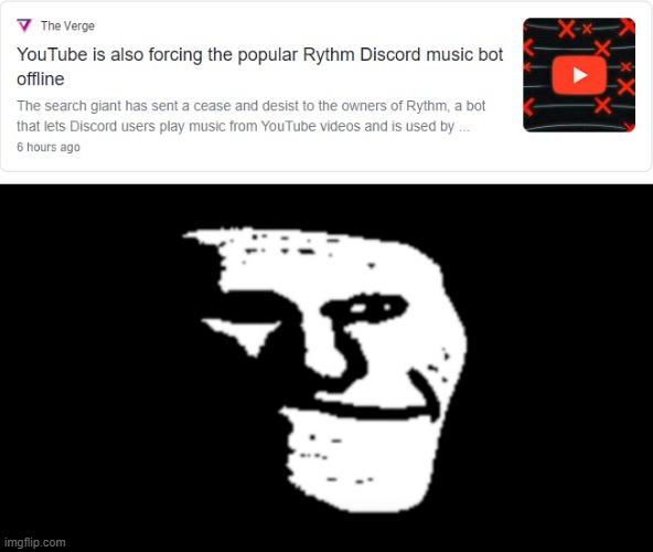 Rest In Peace Rythm | image tagged in trollge,discord,sad,music | made w/ Imgflip meme maker