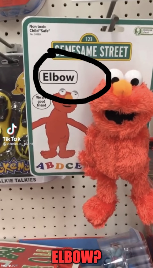 ELBOW? | made w/ Imgflip meme maker