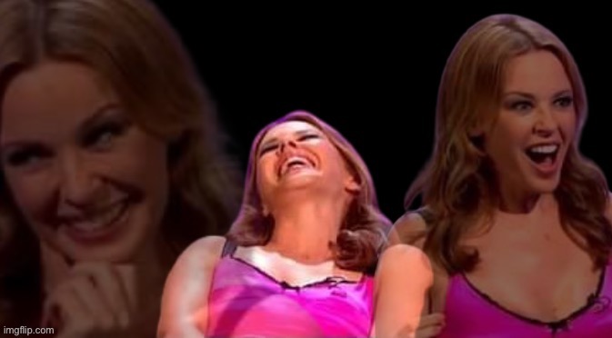 Kylie Minogue laughing manaically | image tagged in kylie minogue laughing manaically | made w/ Imgflip meme maker