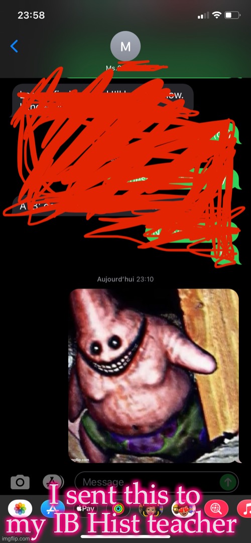 I send her memes occasionally | I sent this to my IB Hist teacher | image tagged in demisexual_sponge | made w/ Imgflip meme maker