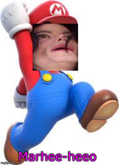 Mar-hee-hee-o | Marhee-heeo | image tagged in mario | made w/ Imgflip meme maker