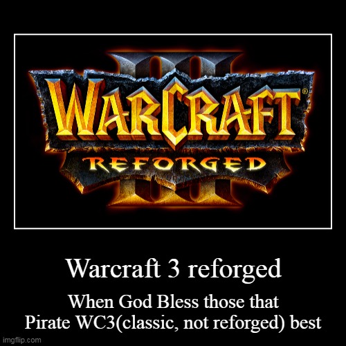 Warcraft 3: when god bless pirate | image tagged in funny,demotivationals,warcraft | made w/ Imgflip demotivational maker