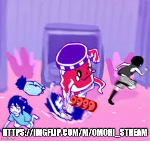 the stream is kinda dying so if you followed the stream and stuff that would be nice ^^ | HTTPS://IMGFLIP.COM/M/OMORI_STREAM | image tagged in life jam | made w/ Imgflip meme maker