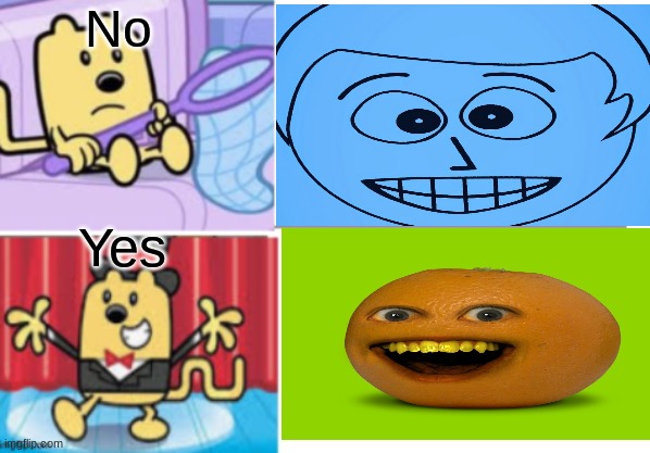 Wubbzy Thank Of Fred And Annoying Orange | No; Yes | image tagged in fancy wubbzy,annoying orange,fred,memes | made w/ Imgflip meme maker