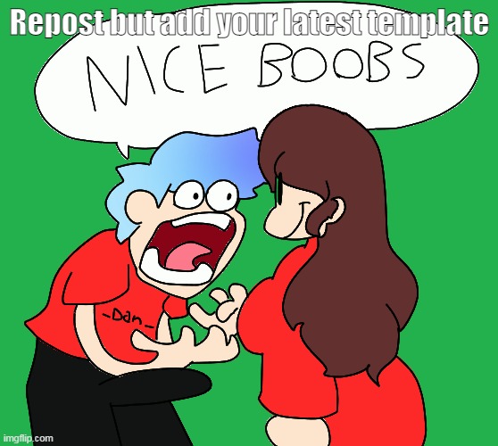 NICE BOOBS JAIDEN | Repost but add your latest template | image tagged in nice boobs jaiden | made w/ Imgflip meme maker