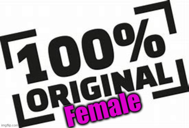 Female | made w/ Imgflip meme maker