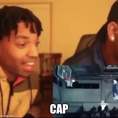 Stop the cap | CAP | image tagged in stop the cap | made w/ Imgflip meme maker