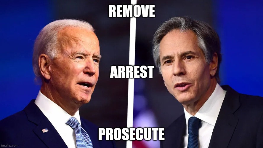 In that order. | REMOVE; ARREST; PROSECUTE | image tagged in memes | made w/ Imgflip meme maker