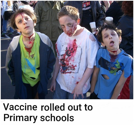 Schools vaccine roll out | image tagged in covid-19,covid vaccine,covid | made w/ Imgflip meme maker