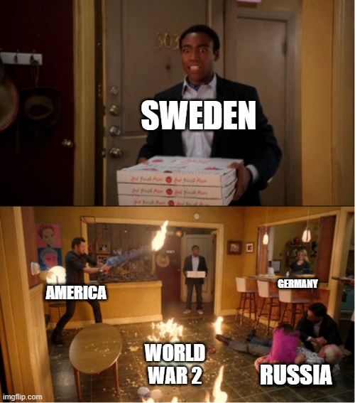 Image Titlllllllllllllllllllllllllllllllllllllllllllllllllllllllllllllllllllllllllllllllllllllllllllllllllllllllllllllllllllllll | SWEDEN; GERMANY; AMERICA; WORLD WAR 2; RUSSIA | image tagged in community fire pizza meme | made w/ Imgflip meme maker
