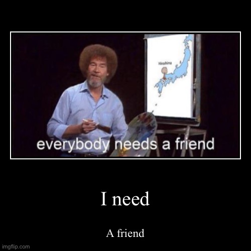 image tagged in funny,demotivationals | made w/ Imgflip demotivational maker