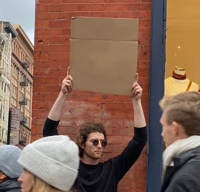 Man with sign Blank Meme Template