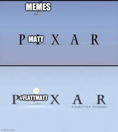 OOF | MEMES; MATT; #FLATTMATT | made w/ Imgflip meme maker