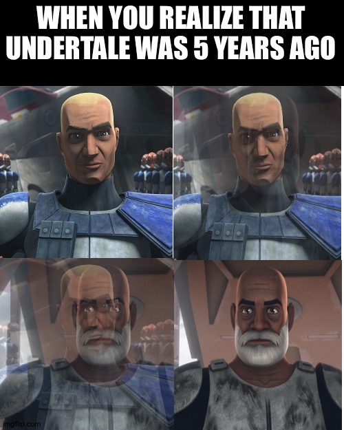 U N D E R T A L E | WHEN YOU REALIZE THAT UNDERTALE WAS 5 YEARS AGO | image tagged in rex getting older | made w/ Imgflip meme maker