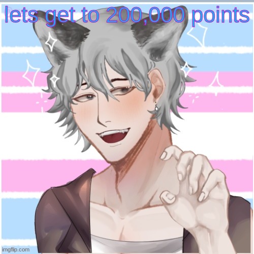 he/him mf | lets get to 200,000 points | image tagged in he/him mf | made w/ Imgflip meme maker