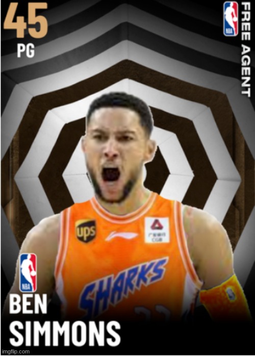 Like my card? | image tagged in funny,memes,ben simmons,shanghai sharks | made w/ Imgflip meme maker