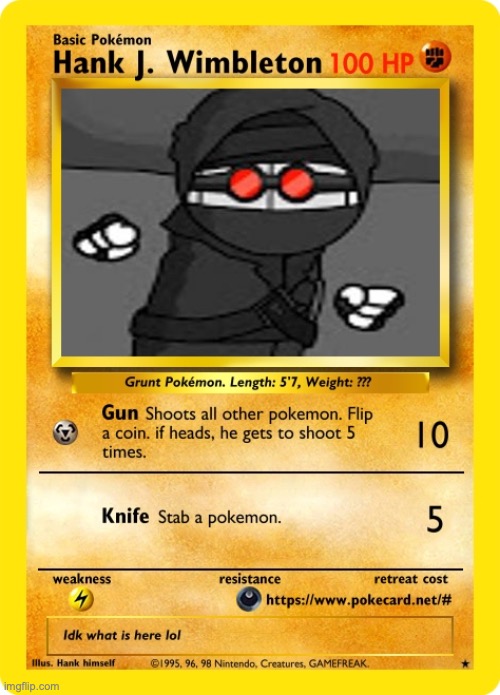 this took me a while to make | image tagged in pokemon card meme | made w/ Imgflip meme maker