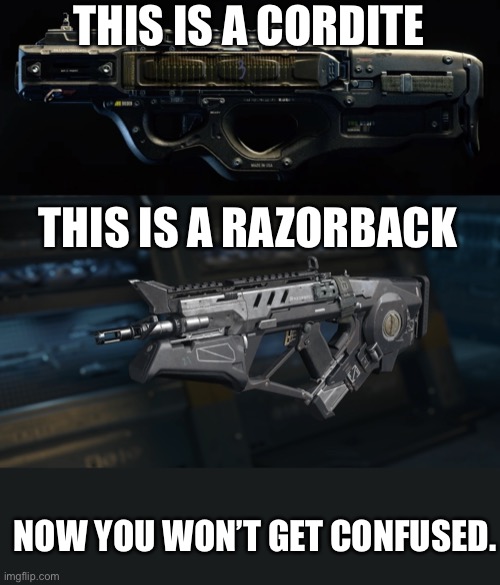 THIS IS A CORDITE; THIS IS A RAZORBACK; NOW YOU WON’T GET CONFUSED. | made w/ Imgflip meme maker