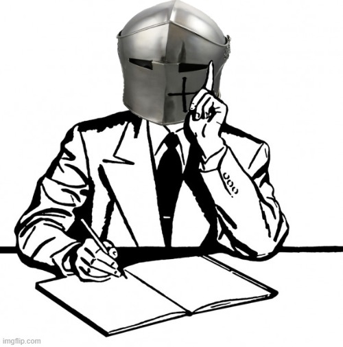 Writing Crusader | image tagged in writing crusader | made w/ Imgflip meme maker
