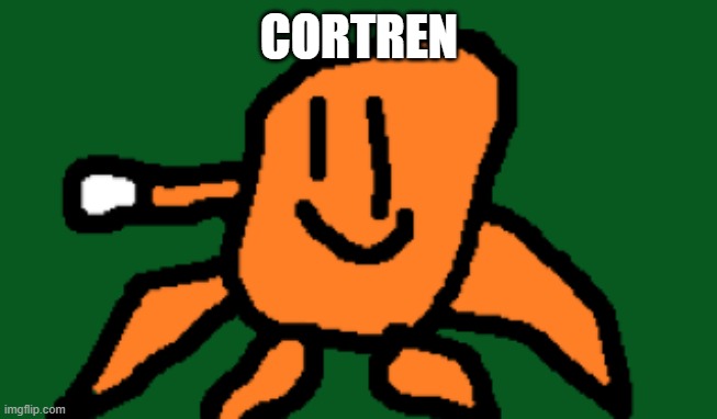 cirtren | CORTREN | made w/ Imgflip meme maker