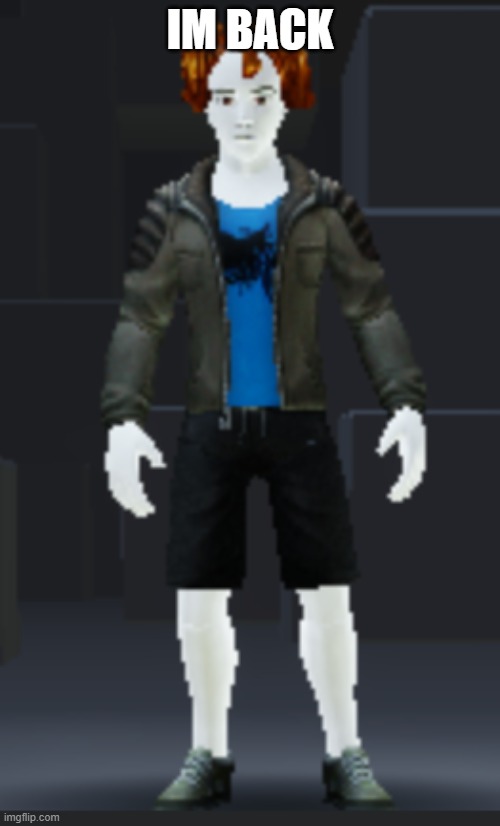 rthro | IM BACK | image tagged in rthro | made w/ Imgflip meme maker