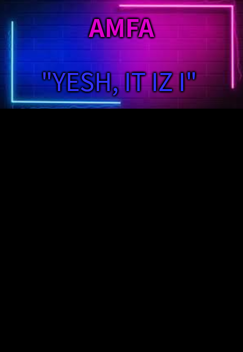 AMFA Temp 1 Blank Meme Template