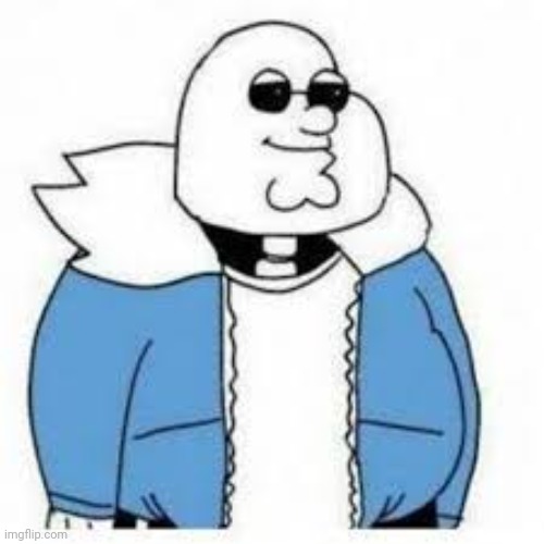 Peter giffin is sans undertale | image tagged in peter giffin is sans undertale | made w/ Imgflip meme maker
