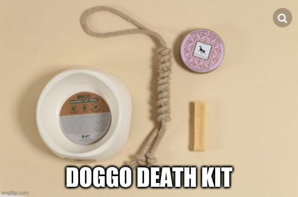Death Kit | DOGGO DEATH KIT | image tagged in doge | made w/ Imgflip meme maker